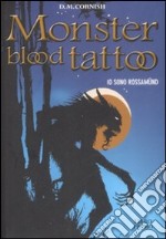 Io sono Rossamünd. Monster blood tattoo. Vol. 1 libro