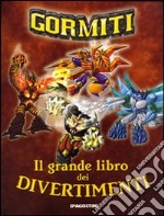 Il Grande libro dei divertimenti libro