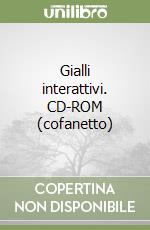 Gialli interattivi. CD-ROM (cofanetto) libro