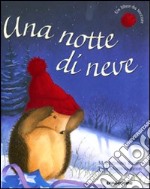 Una Notte di neve libro