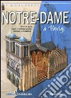 Notre-Dame di Parigi. Libro & modellino libro