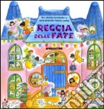 La Reggia delle fate libro