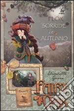 Flox sorride in autunno! Fairy Oak libro