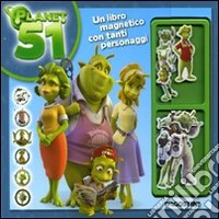 Planet 51. Con magneti