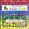 Il libro calamita dei colori. Con magneti libro