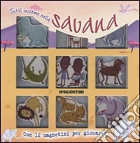 Tutti insieme nella savana libro