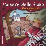 L'Albero delle fiabe. Storie divertenti libro