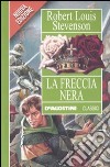 La Freccia nera libro