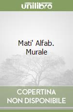 Mati' Alfab. Murale libro
