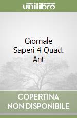 Giornale Saperi 4 Quad. Ant libro