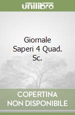 Giornale Saperi 4 Quad. Sc. libro