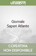 Giornale Saperi Atlante libro