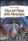 Alice nel paese delle meraviglie libro