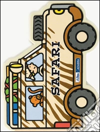 Safari. Ediz. illustrata libro