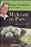 Mangiare da papa libro