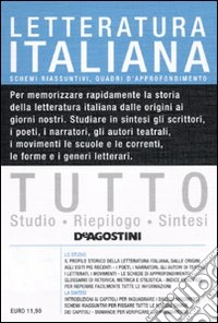Tutto letteratura italiana libro