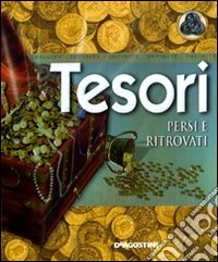 Tesori. Persi e ritrovati