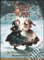 Il potere della luce. Fairy Oak. Edizione speciale (3) libro