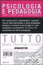 Tutto psicologia e pedagogia