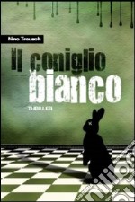 Il Coniglio Bianco