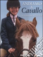 Andiamo a cavallo libro