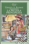 La Piccola principessa libro