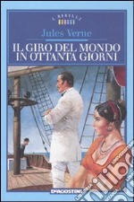 Il giro del mondo in ottanta giorni libro