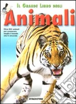 Il Grande libro degli animali libro