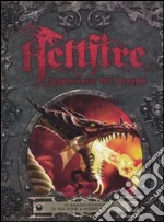 Hellfire. L'invasione dei draghi libro