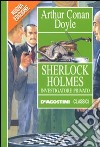 Sherlock Holmes investigatore privato libro