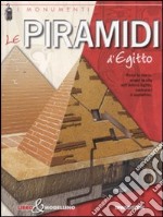 Le piramidi d'Egitto. Libro & modellino libro