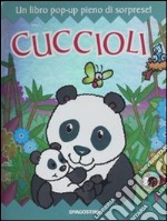 Cuccioli. Libro pop-up. Ediz. illustrata libro