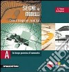 Segni e modelli. Corso di disegno. Volume unico. Per le Scuole superiori. Con CD-ROM libro