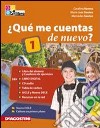 Quème cuentas de nuevo? Libro del alumno-Cuaderno de ejercicios. Per le Scuole superiori. Con 2 CD Audio. Con espansione online. Vol. 2 libro