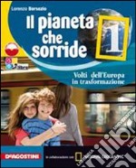 Il pianeta che sorride. Con atlante. Per la Scuola media. Con espansione online libro