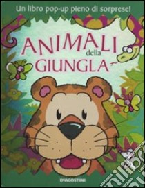 Animali della giungla. Libro pop-up. Ediz. illustrata, De Agostini