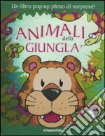 Animali della giungla. Libro pop-up. Ediz. illustrata libro