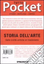 Tutto storia dell'arte. Dalle civiltà antiche al Classicismo libro