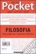 Tutto filosofia. Dalle origini alla rivoluzione scientifica. Vol. 1 libro