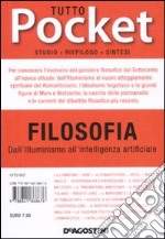 Tutto filosofia. Dall'Illuminismo all'intelligenza artificiale (2) libro