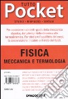 Tutto fisica. Meccanica e termologia (1) libro