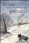 Se una notte d'inverno un gatto... libro