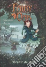 L'incanto del buio. Fairy Oak (2) libro