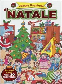 Allegre finestrelle di Natale libro