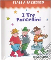 I tre porcellini libro