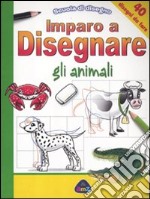 Imparo a disegnare gli animali. Scuola di disegno libro