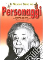 Il grande libro dei personaggi libro