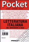 Tutto letteratura italiana. Dal Novecento a oggi libro