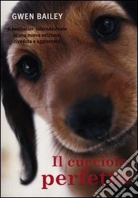 Il cucciolo perfetto