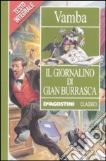 Il giornalino di Gian Burrasca. Ediz. integrale libro